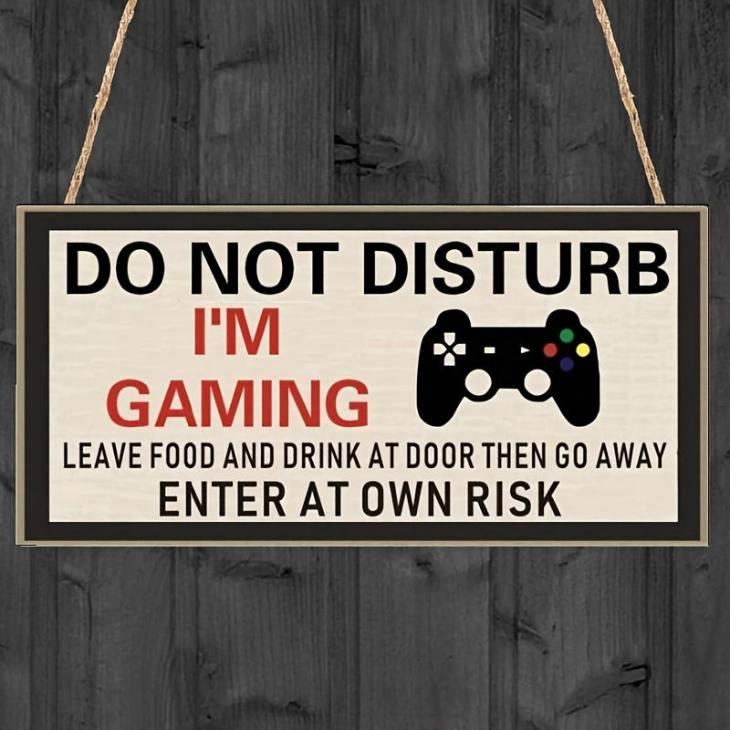 1pc "DO NOT DISTURB I'M GAMING "Bedroom Board Home Decor Wooden Sign Hanging Door Gifts Christmas Birthday Gift For Son Brother Husband